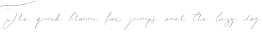 Example 2 of  Font
